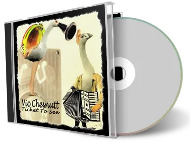 Artwork Cover of Vic Chesnutt 2005-06-01 CD Frankfurt Soundboard