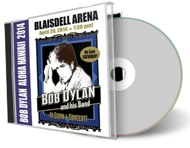 Artwork Cover of Bob Dylan 2014-04-29 CD Honolulu Audience