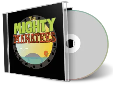Artwork Cover of Mighty Manatees 2013-11-27 CD Sellersville Audience