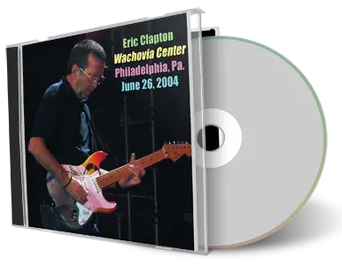 Artwork Cover of Eric Clapton 2004-06-26 CD Philadelphia Audience