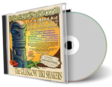 Artwork Cover of Glasgow Tiki Shakers 2010-05-30 CD Huntington Beach Audience