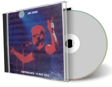 Artwork Cover of Lou Reed 1974-05-16 CD Copenhagen Audience