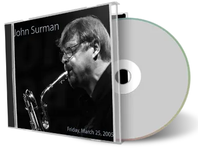 Artwork Cover of John Surman 2005-03-18 CD Gateshead Soundboard