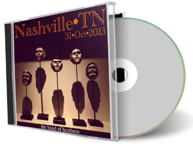 Artwork Cover of Band Of Heathens 2013-10-31 CD Nashville Soundboard