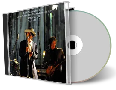 Artwork Cover of Bob Dylan 2014-11-18 CD Toronto Audience