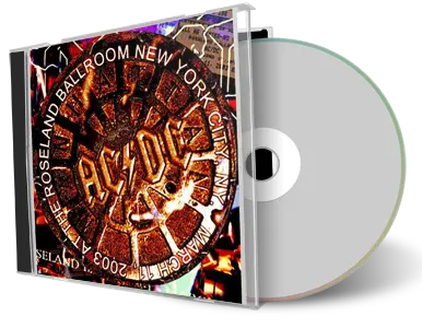 Artwork Cover of ACDC 2003-03-11 CD New York City Audience