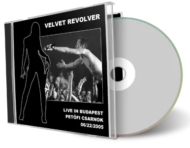 Artwork Cover of Velvet Revolver 2005-06-22 CD Budapest Audience