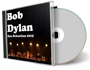 Artwork Cover of Bob Dylan 2015-07-11 CD San Sebastian Audience