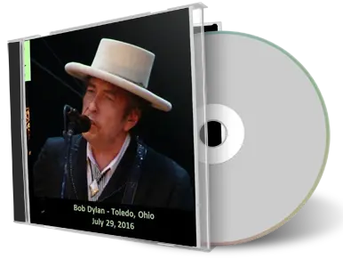 Artwork Cover of Bob Dylan 2016-06-29 CD Toledo Audience