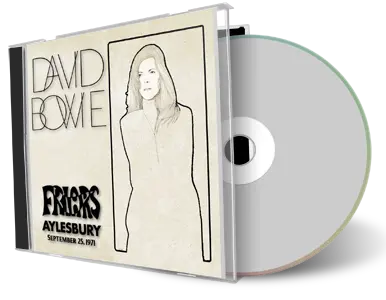 Artwork Cover of David Bowie 1971-09-25 CD Aylesbury Friars Club 1971 Audience