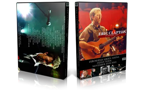 Artwork Cover of Eric Clapton 2003-11-15 DVD Hiroshima Audience