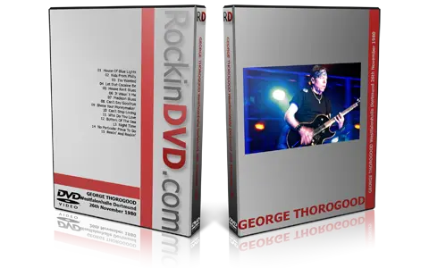 Artwork Cover of George Thorogood 1980-11-26 DVD Dortmund Proshot