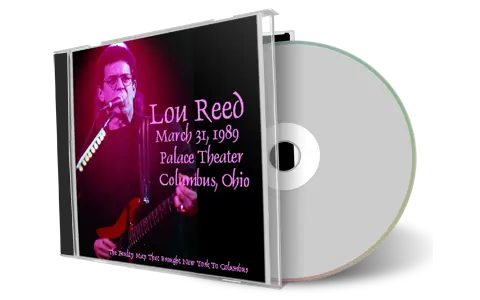 Artwork Cover of Lou Reed 1989-03-31 CD Columbus Audience