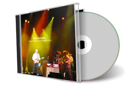 Artwork Cover of Mark Knopfler 2005-04-16 CD Amsterdam Audience