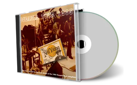 Artwork Cover of Neil Young Compilation CD 1985 Oceania Tour Audience