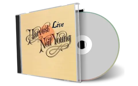 Artwork Cover of Neil Young Compilation CD Harvest Live Soundboard