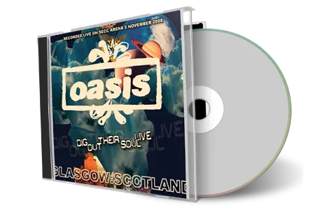 Artwork Cover of Oasis 2008-01-12 CD Glasgow Soundboard