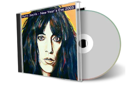 Artwork Cover of Patti Smith 2003-12-31 CD New York Audience