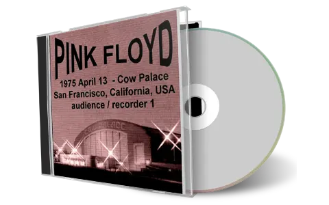Artwork Cover of Pink Floyd 1975-04-13 CD San Francisco Audience