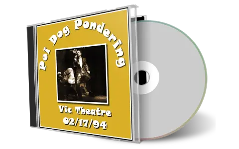 Artwork Cover of Poi Dog Pondering 1994-02-17 CD Chicago Soundboard