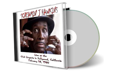 Artwork Cover of Screamin Jay Hawkins 1985-02-18 CD Hollywood Audience