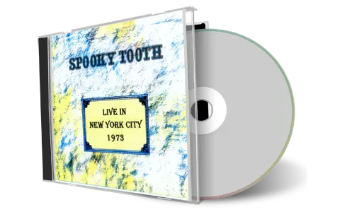 Artwork Cover of Spooky Tooth Compilation CD New York City 1973 Soundboard