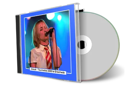 Artwork Cover of Anouk 2000-04-07 CD Enschede Audience