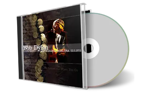 Artwork Cover of Bob Dylan 1976-05-23 CD Fort Collins Audience