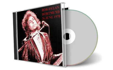 Artwork Cover of Bob Dylan 1978-06-26 CD Dortmund Audience