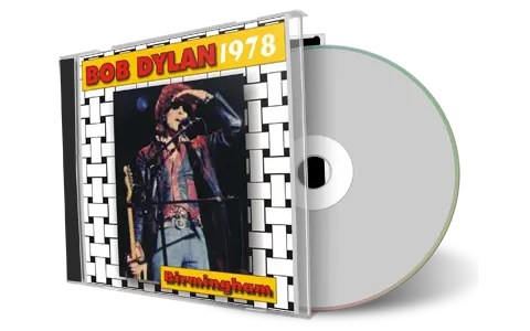 Artwork Cover of Bob Dylan 1978-12-03 CD Birmingham Audience