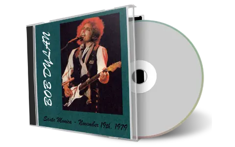 Artwork Cover of Bob Dylan 1979-11-19 CD Santa Monica Audience