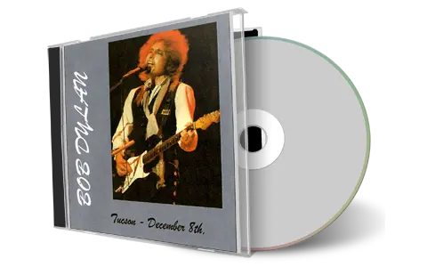 Artwork Cover of Bob Dylan 1979-12-08 CD Tucson Audience