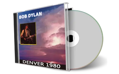 Artwork Cover of Bob Dylan 1980-01-21 CD Denver Audience