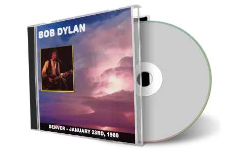 Artwork Cover of Bob Dylan 1980-01-23 CD Denver Audience