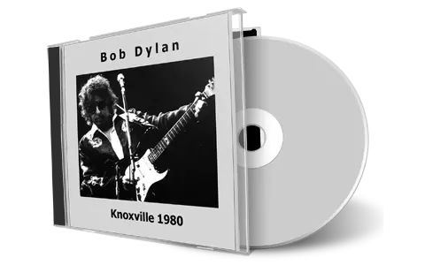 Artwork Cover of Bob Dylan 1980-02-06 CD Knoxville Audience