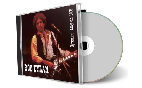 Artwork Cover of Bob Dylan 1980-05-04 CD Syracuse Audience