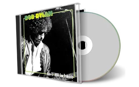 Artwork Cover of Bob Dylan 1980-11-17 CD San Francisco Audience