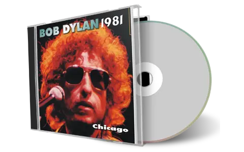 Artwork Cover of Bob Dylan 1981-06-10 CD Chicago Audience