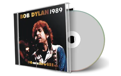 Artwork Cover of Bob Dylan 1989-08-20 CD Nashville Audience