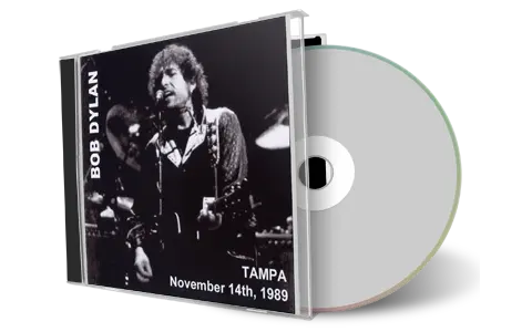 Artwork Cover of Bob Dylan 1989-11-14 CD Tampa Audience
