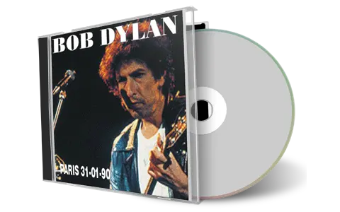 Artwork Cover of Bob Dylan 1990-01-31 CD Paris Audience