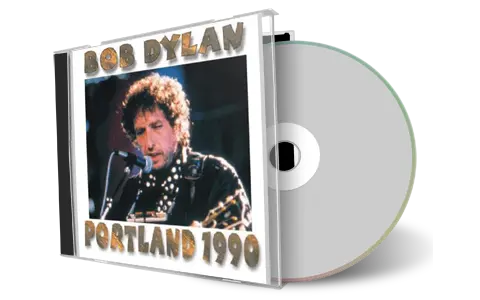 Artwork Cover of Bob Dylan 1990-08-21 CD Portland Audience