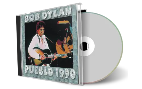 Artwork Cover of Bob Dylan 1990-08-24 CD Pueblo Audience
