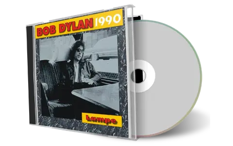 Artwork Cover of Bob Dylan 1990-09-01 CD Lampe Audience