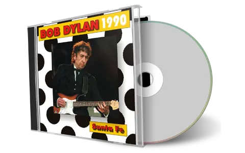 Artwork Cover of Bob Dylan 1990-09-11 CD Santa Fe Audience