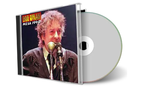 Artwork Cover of Bob Dylan 1990-09-12 CD Mesa Audience