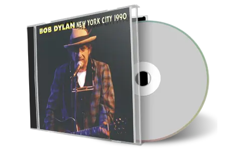 Artwork Cover of Bob Dylan 1990-10-16 CD New York City Audience