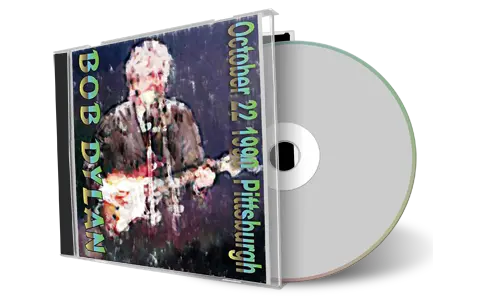 Artwork Cover of Bob Dylan 1990-10-22 CD Pittsburg Audience