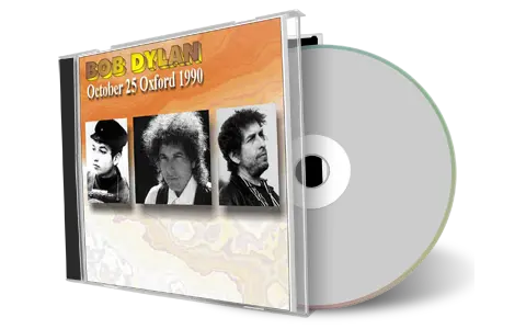 Artwork Cover of Bob Dylan 1990-10-25 CD Oxford Audience