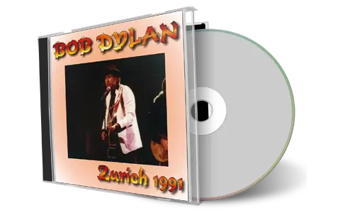 Artwork Cover of Bob Dylan 1991-01-28 CD Zurich Audience